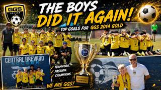 The Boys Did It Again! 🔥 Top Goals for GGS 2014 Gold