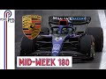 MID-WEEK 180 - Will Porsche buy Williams F1 ? - Dakar 2023 Result