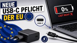 USB-C Pflicht 2026: Warum dein Laptop trotzdem nicht lädt