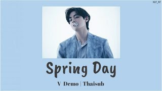 [THAISUB/ซับไทย] Spring Day - V (BTS) Demo