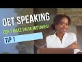 OET Speaking - Don't Make these Mistakes!!!!