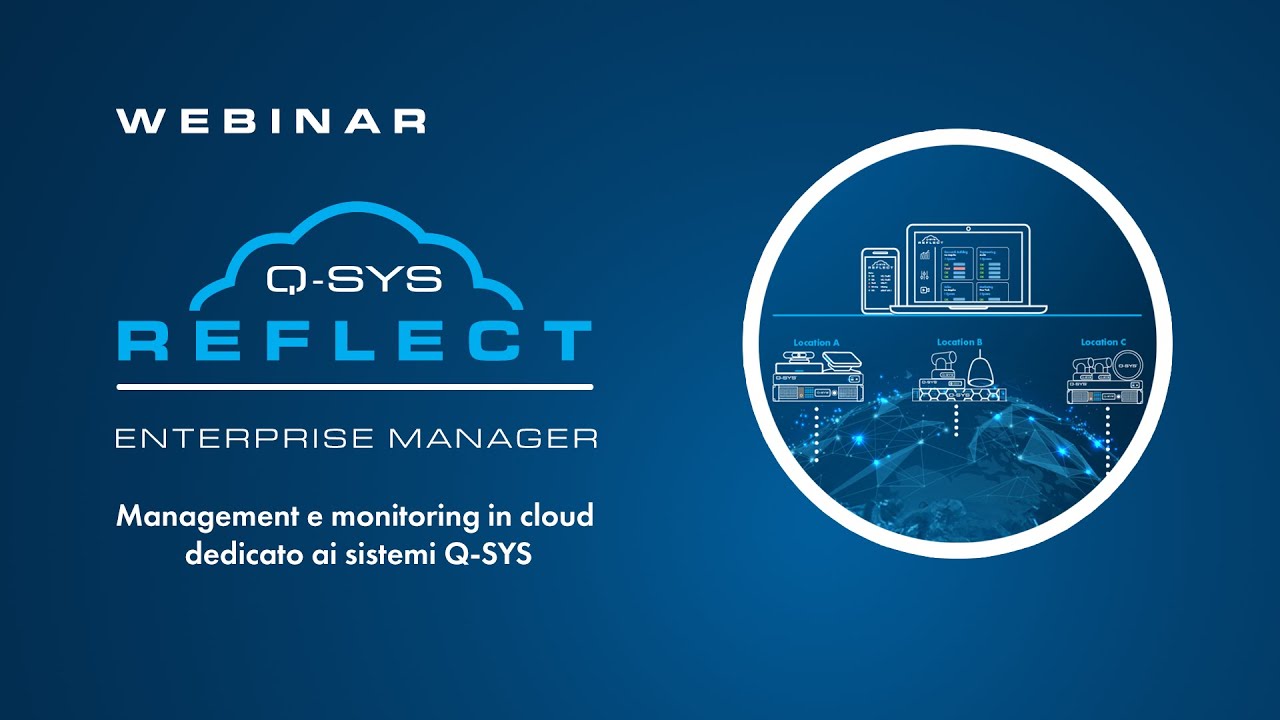 Webinar | Q-SYS Reflect Enterprise Manager - YouTube
