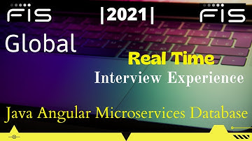 FIS Global - Real Time Interview Experience | Java Angular  Microservices Database 2021| Java Interv