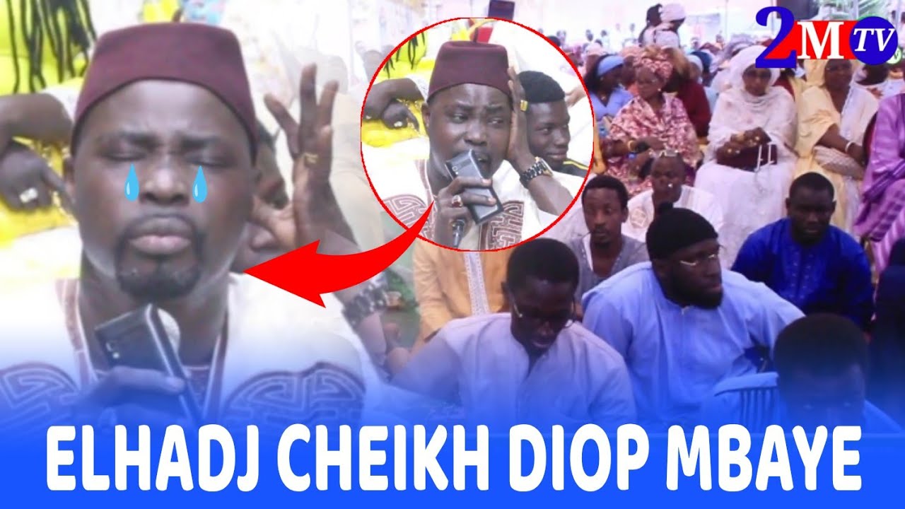 ALAHU AKBAR CHEIKH DIOP MBAYE DIOYLO NA NIEUP 😭😭THIANTE SERIGNE ALLA DIOUK