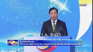 Diễn đàn ASIA R&D CONNECT 2025: Khơi mở động lực phát triển mới cho Tây Ninh trong kỷ nguyên CĐS