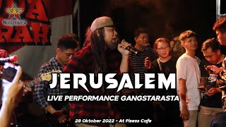 Jerusalem Live performance Gangstarasta (Cover) At Pisess Cafe 28 Oktober 2022