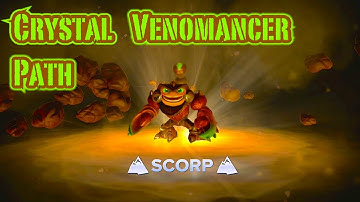 Skylanders Swap Force - Scorp - Crystal Venomancer Path Guide