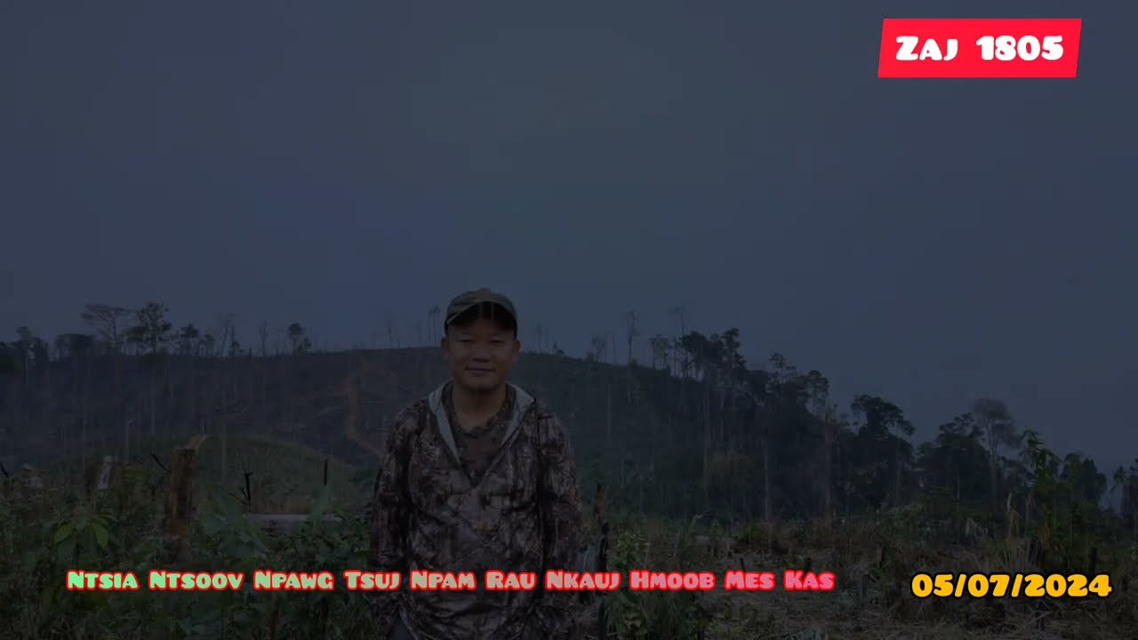Ntsia Ntsoov Npawg Tsuj Npam Rau Nkauj Hmoob Mes Kas 05/07/2024