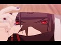 ITACHI【AMV】- Fate of the Uchiha [BURN IT DOWN]