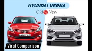 Hyundai Verna Old Vs New Comparison