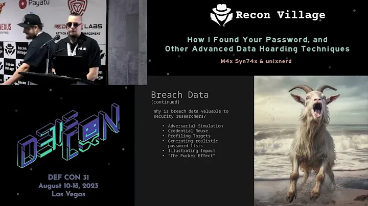 How I Found Your Password, and Other Advanced Data Hoarding Techniques - Recon Village @DEF CON 31