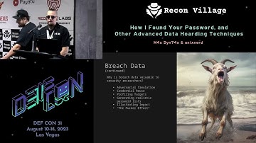 How I Found Your Password, and Other Advanced Data Hoarding Techniques - Recon Village @DEF CON 31