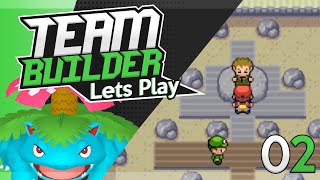 Pokémon Team Building | Bulbasaur, Ivysaur & Venusaur | Lets Play | Episode 02
