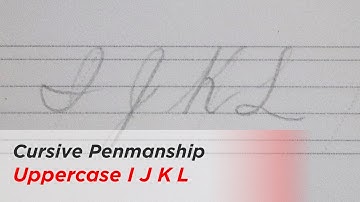 How to Write Cursive - Uppercase Letters I J K L
