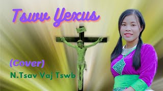 Tswv Yexus (Tus hu : N.Tsav Vaj Tswb)