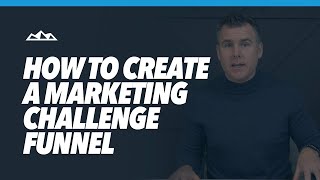 How to Build a Challenge Funnel