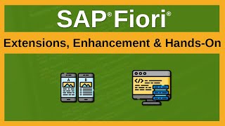 Fiori® - Fiori® for Developer Week 2 - Extensions, Enhancement and Hands-On