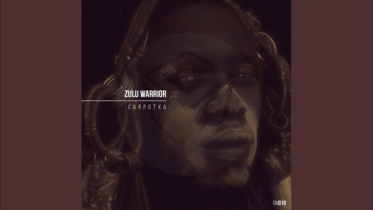 Zulu Warrior Original Mix