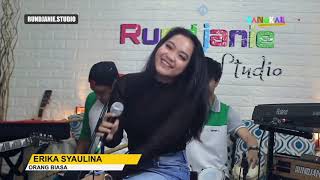 ORANG BIASA - ERIKA SYAULINA (COVER)