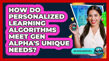 How Do Personalized Learning Algorithms Meet Gen Alpha