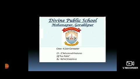 Class-4, Sub-Computer, Ch-3" Advanced features of Tux Paint"