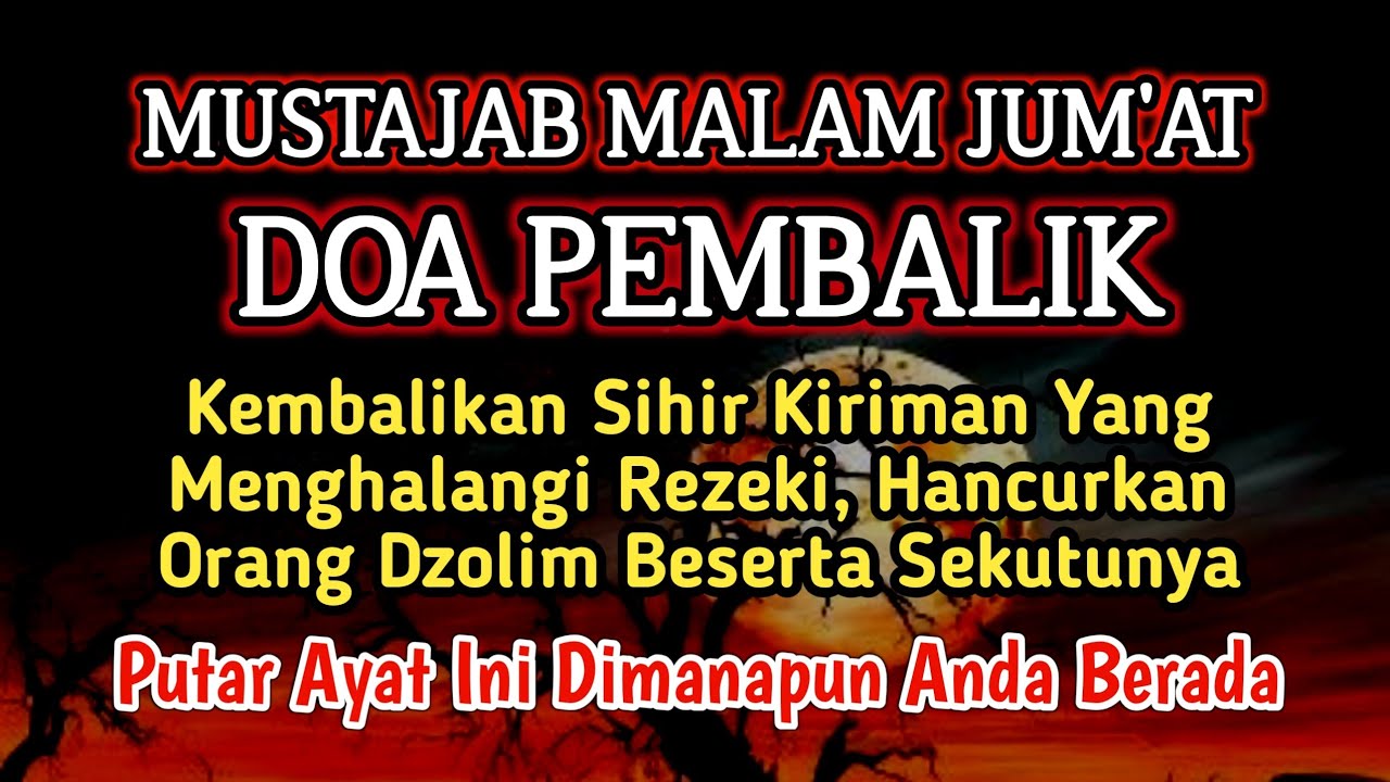 PUTAR SEGERA AYAT INI❗ Agar Orang Yang Dzolim Pada Anda Mendapat Karma Dan Balasan Dari Allah❗