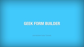 Geek Form Builder component - The Ultimate Joomla! Form Builder