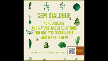 CEM Dialogue: Agroecology and NbS for sustainable land management: examples from Europe and Brazil