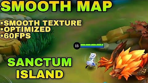 NEW!!! SMOOTH SANCTUM ISLAND MAP | 60FPS | SMOOTH/MEDIUM | MOBILE LEGENDS