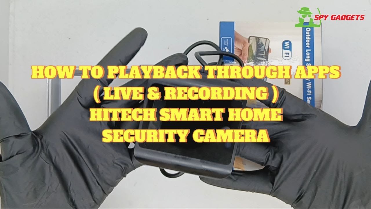HOW TO PLAYBACK THROUGH APPS (LIVE & RECORDING) || HITECH SMART HOME ...