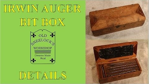 IRWIN AUGER BOX  PATENTED OCT  21  1884