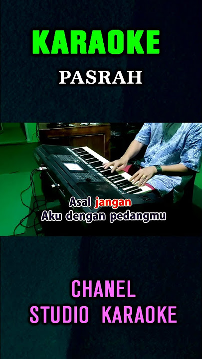 PASRAH - Leo Waldy |  #karaoke #dangdutkaraoke #studiokaraoke #dangdut #shorts #pasrah