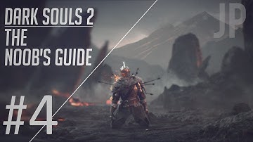 Dark Souls 2: The Noob