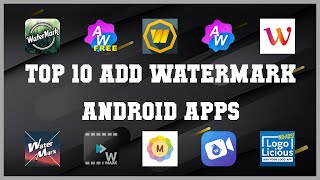 Top 10 Add Watermark Android App | Review screenshot 2