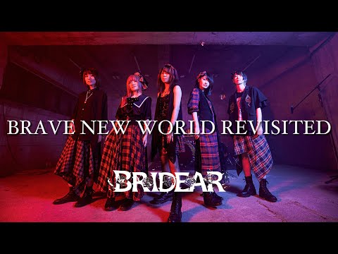 BRIDEAR - BRAVE NEW WORLD REVISITED [Official music video]