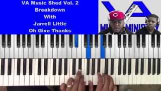 VA Music Shed Vol. 2 Breakdown With Jarrell Little (Oh Give Thanks)