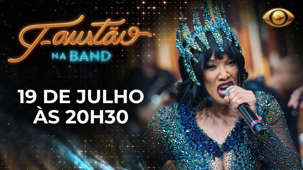 [AO VIVO] FAUSTÃO NA BAND | LEILAH MORENO + DESBRAVADORES DO PLANETA – 19/07/2023