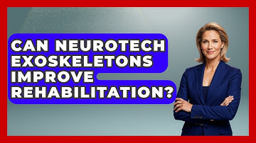 Can Neurotech Exoskeletons Improve Rehabilitation? - Neurotech Insight Pro