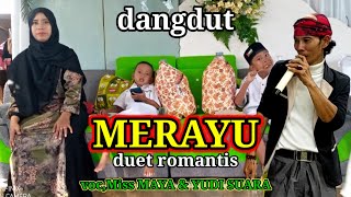 Dangdutmerayuduet Romantisvoc Miss Maya Dan Yudi Suara