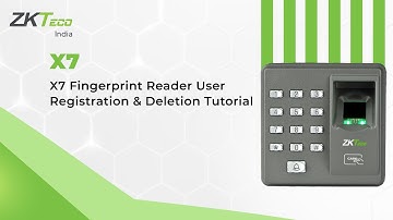 X7 Fingerprint Reader User Registration & Deletion Tutorial