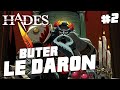 2 buter le daron  hades new save