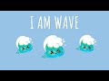 I am wave  mindfulness story for kids  perseverance resilience patience and courage