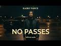 Kairo Vance — No Passes (Official Audio) | Atlanta Trap