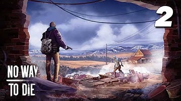 NO WAY TO DIE Gameplay Walkthrough Part 2 iOS - ANDROID
