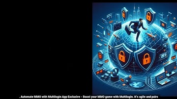 Automate MMO with Multilogin App Exclusive