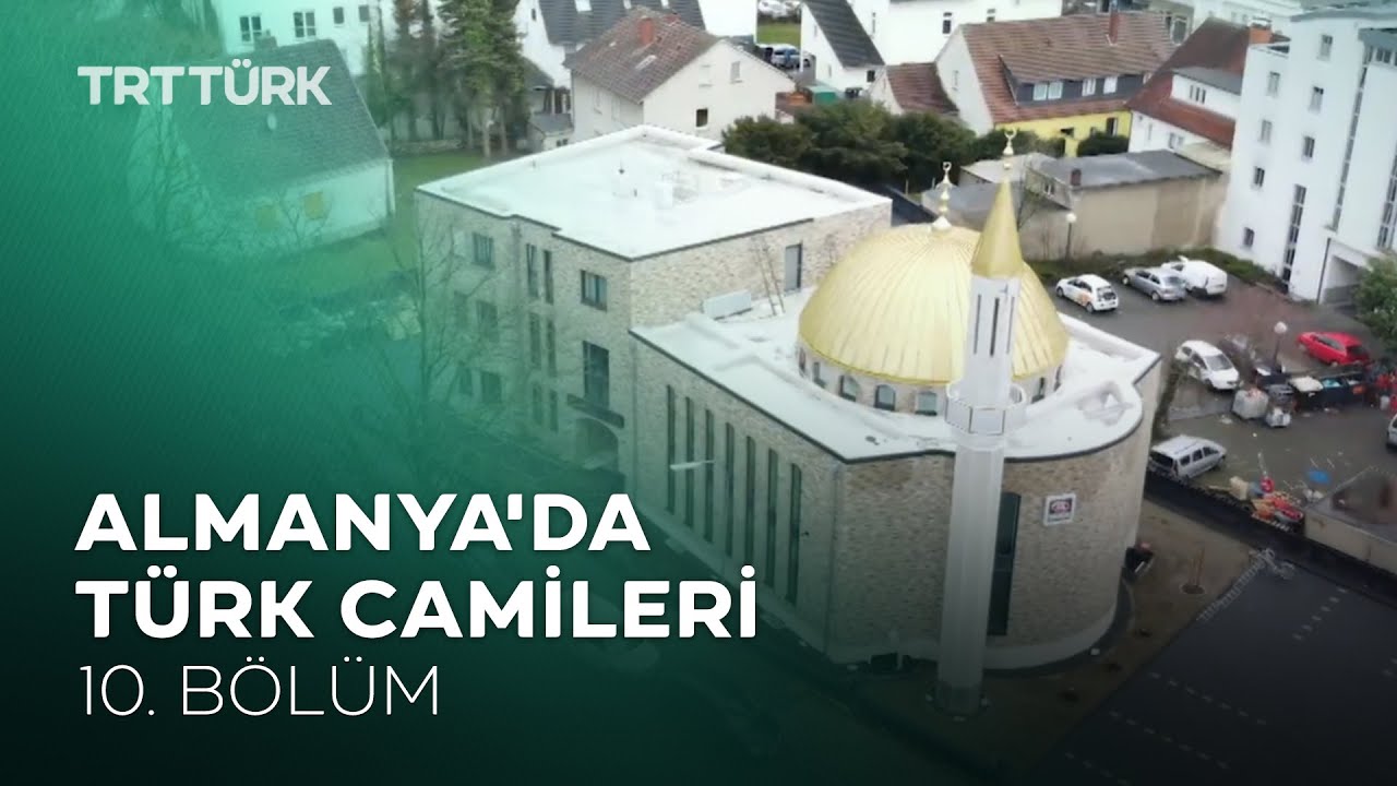 DİTİB Bünde Yeni Camii | Almanya'da Türk Camileri - 10. Bölüm