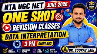 🔥 NTA UGC NET June 2026 | One Shot Revision Class | Data Interpretation | 3 PM Onwards