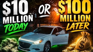 $10 Million Today or $100 Million Later..? [How much $$ is enough]