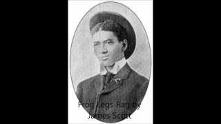 Frog Legs Rag - James Scott (1906) chords