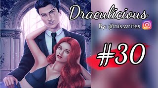 Draculicious - Episode 30 | Episode Choose Your Story